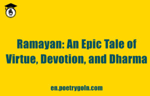 Ramayan: An Epic Tale of Virtue, Devotion, and Dharma